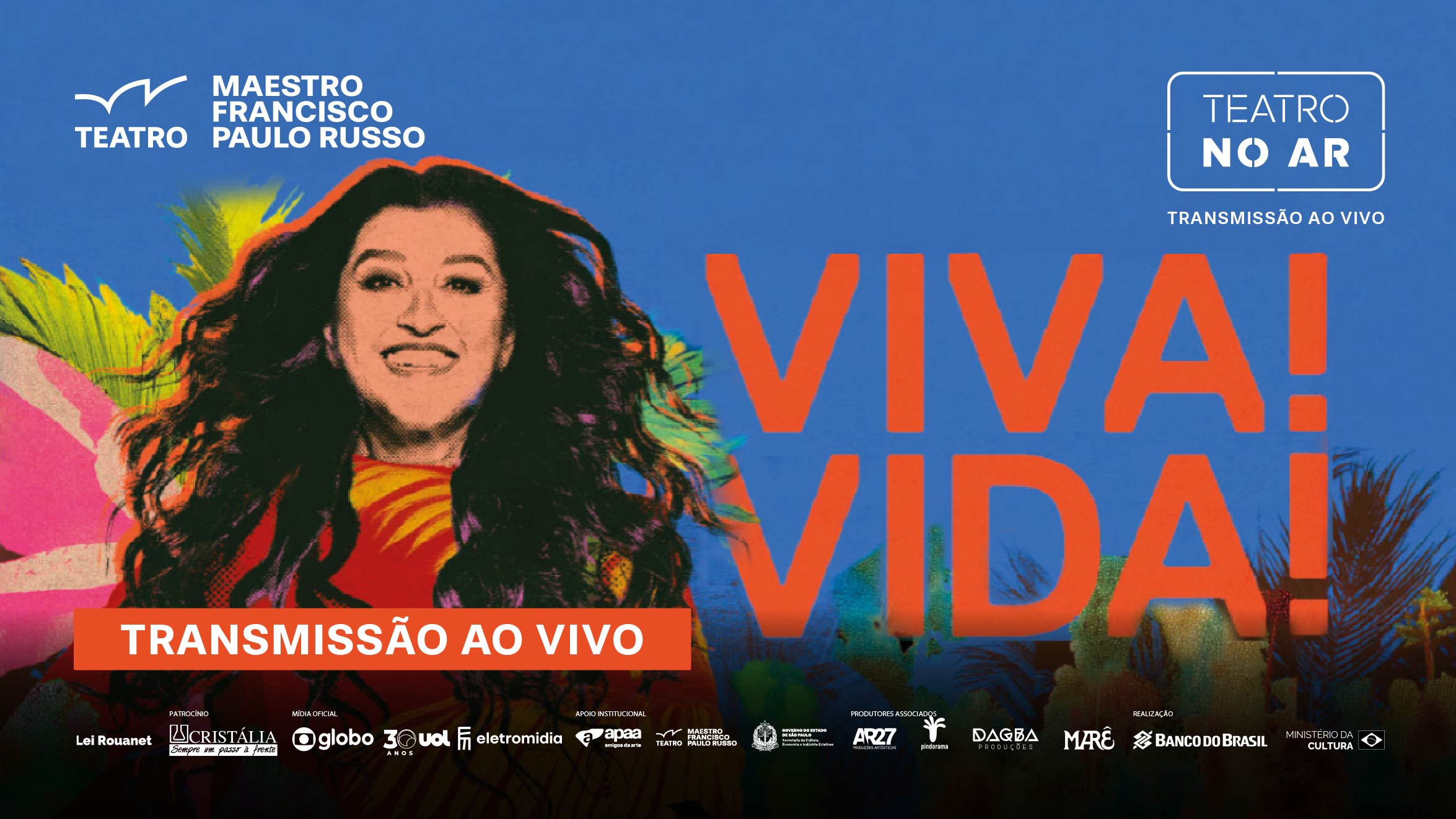 2026-07-22-TPR-teatro-no-ar-viva-vida_sympla_SITE
